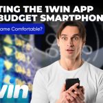 Testing the 1win App on Budget Smartphones: Is the Game Comfortable?