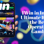 1Win in India: The Ultimate Review of the Betting Operator for Gamblers