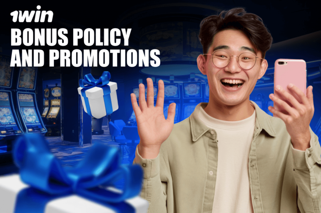 Bonus Policy and Promotions 1win