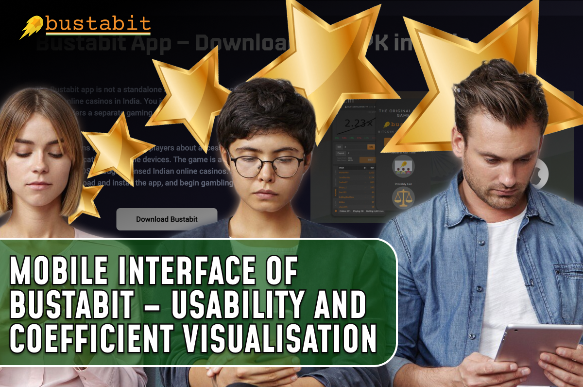 Mobile Interface of Bustabit – Usability and Coefficient Visualisation