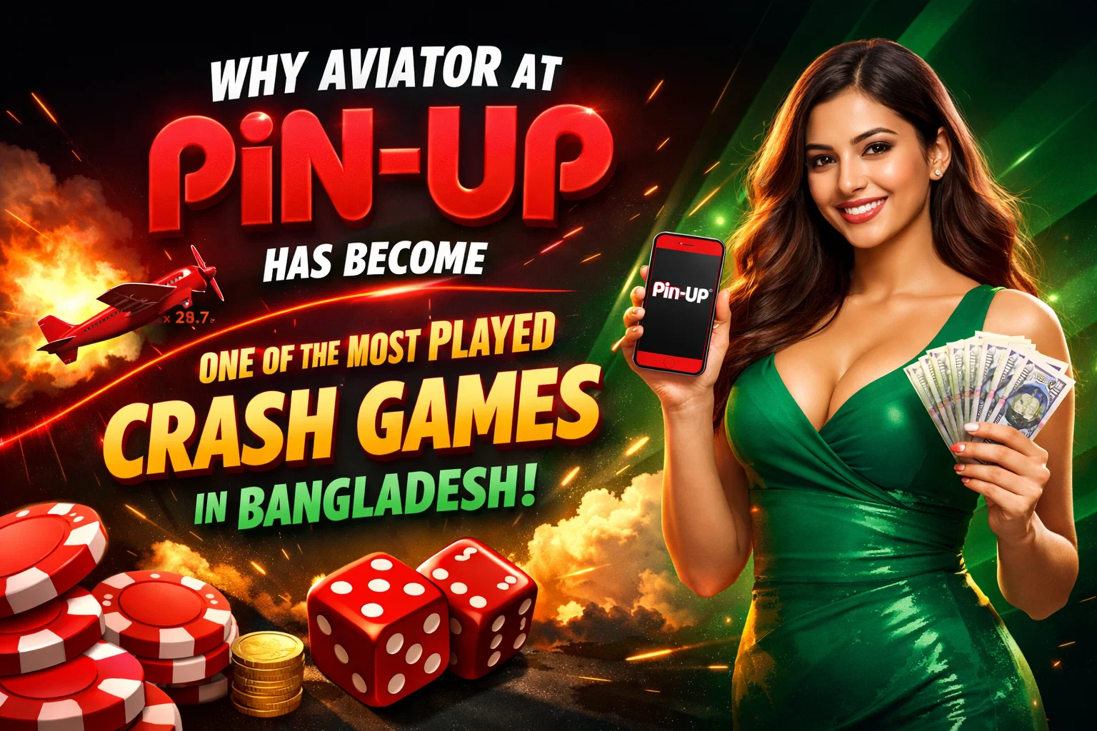 Aviator at PinUp Has Become the Most Played Crash Games in Bangladesh